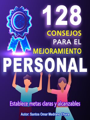 cover image of 128 Consejos para el Mejoramiento Personal